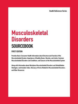 cover image of Musculoskeletal Disorders Sourcebook